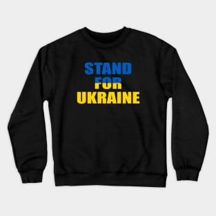 Stand For Ukraine Crewneck Sweatshirt